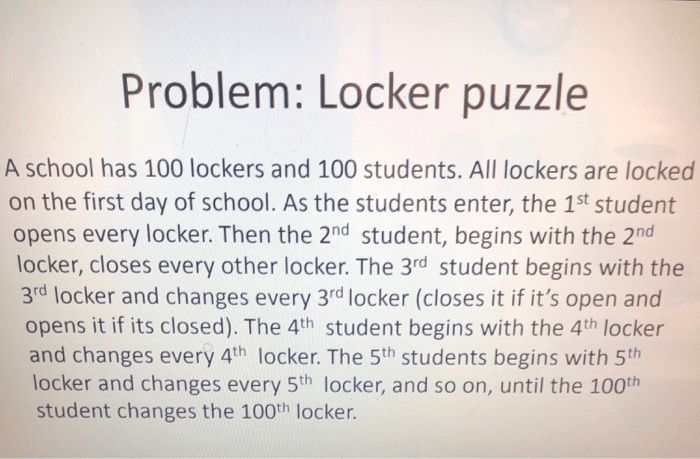 The locker problem 100 lockers answer