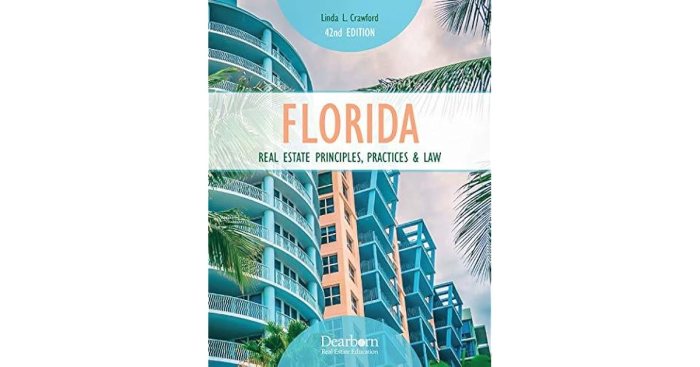 Florida real estate principles practices & law 45th edition