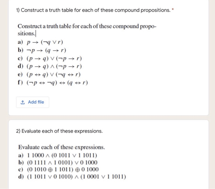 Construct a truth table for each of these compound propositions.