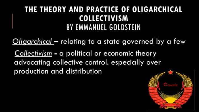 The theory of practice of oligarchical collectivism